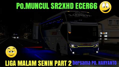 Ets Busmod Indonesia Liga Malam Senin Po Muncul Sr Xhd Ecer