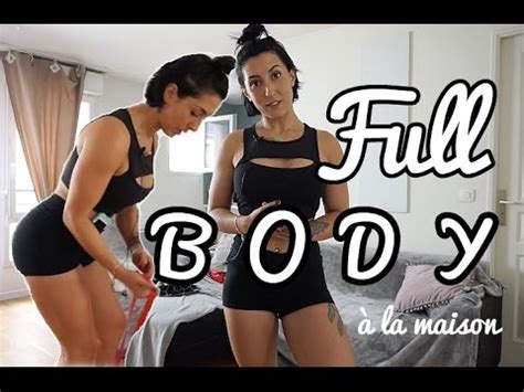 Sport A La Maison Entrainement Full Body Objectif Corps De Folie