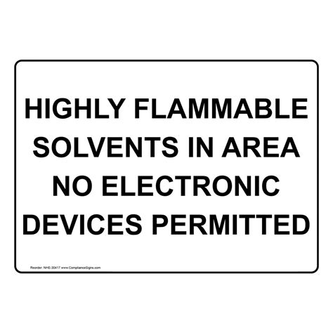 Hazmat Chemical Sign Highly Flammable Solvents In Area No Electronic