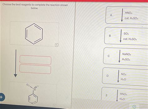 Solved Choose The Best Reagents To Complete The Reaction