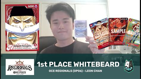 1st Place Whitebeard Oce Regional Op06 Leon Chan One Piece Tcg