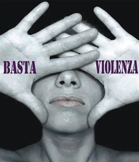 Violenza Sulle Donne Molte Chiedono Aiuto Ma In Pochissime Denunciano