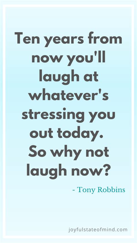 Stressed Out? The 43 Best Funny Stress-Relief Quotes - Joyful State Of Mind