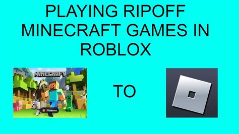 Playing Ripoff Minecraft Games In Roblox Youtube