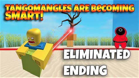 Roblox Tangomangles Are Becoming Smart Eliminated Ending Youtube