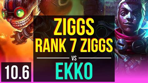 Ziggs Vs Ekko Mid Rank 7 Ziggs 12m Mastery Points 900 Games