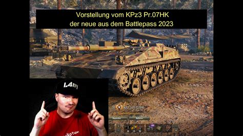 KPz 3 Projekt 07 HK Einer Von 2 Neuen Battle Pass Panzer World Of