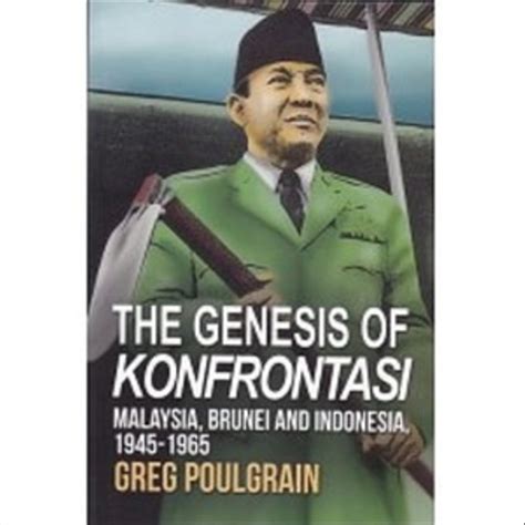 Jual SALE The Genesis of Konfrontasi: Malaysia, Brunei and Indonesia, 1945-1965 Indonesia|Shopee ...