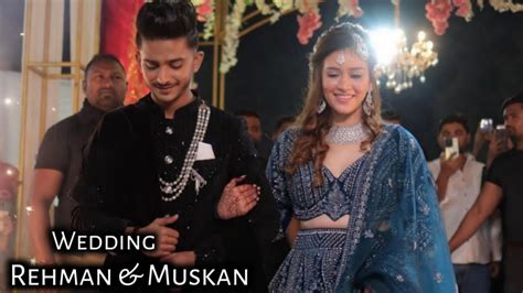 Rehman Muskan Wedding Full Video Muskan Aur Rehman Ki Shadi