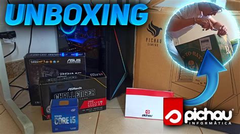 UNBOXING PC GAMER DA PICHAU UM SONHO REALIZADO YouTube