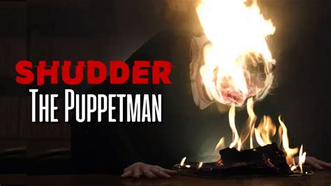 The Puppetman 2023 Horror Movie Review Shudder Originals YouTube