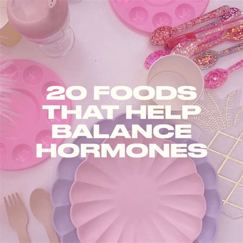 20 Foods That Help Balance Hormones The Skinny Confidential