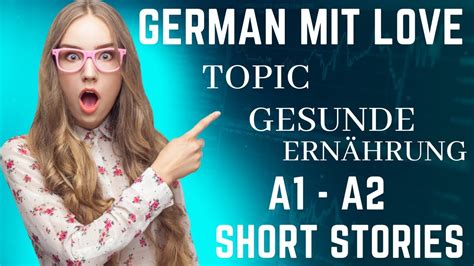 gesunde Ernährung short stories Deutsch lernen hören und Sprachen