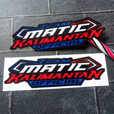 Official Kalimantan Matic Team Sticker Shopee Philippines