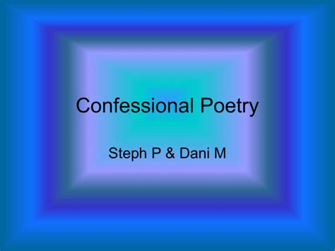 Confessional Poetry