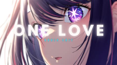 ONE LOVE - SHUBH [ Audio Edit ] | 2nd Version (Requested) | AnimeAddict ...