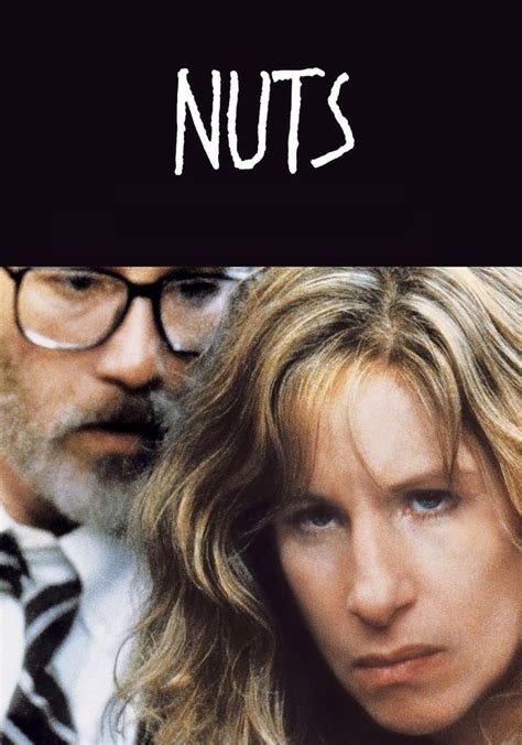 Nuts streaming: where to watch movie online?