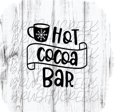 Hot Cocoa Bar Svg Png Etsy