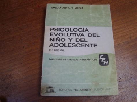 Psicologia Evolutiva Del Niño Y Del Adolescente Emilio Mira Cuotas Sin Interés