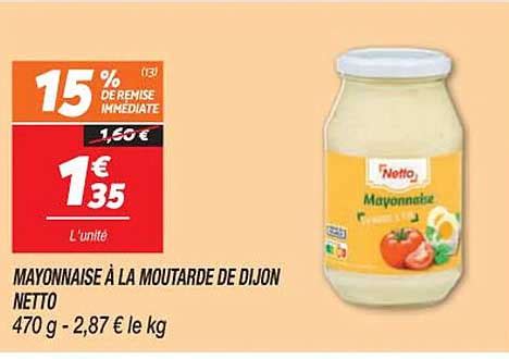 Promo Mayonnaise La Moutarde De Dijon Netto Chez Netto Icatalogue Fr