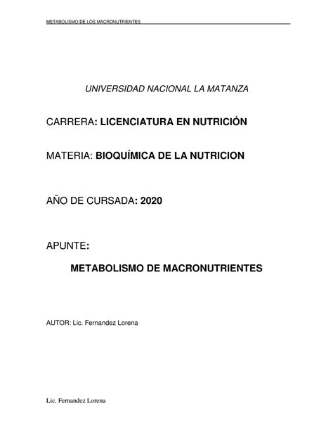 Metabolismo De Macronutrientes UNIVERSIDAD NACIONAL LA MATANZA