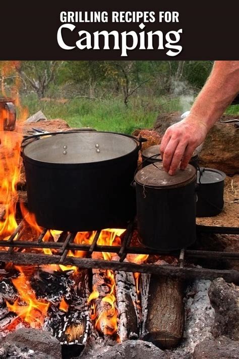 Grill Recipes For Camping — Simple At Home