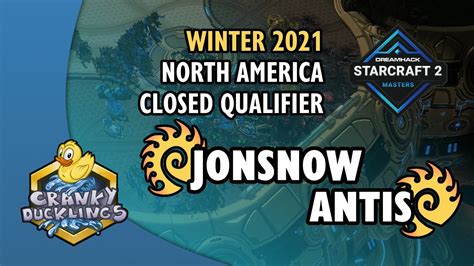 JonSnow Vs Antis ZvZ DH Masters Winter 2021 NA Closed Qualifier