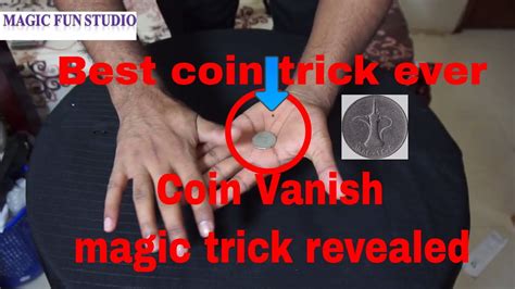 Coin Vanish Magic Trick Magic Tutorial Youtube