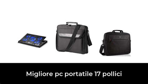 46 Migliore Pc Portatile 17 Pollici Nel 2022 Secondo Gli Esperti