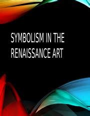 Symbolism in the renaissance period.pptx - SYMBOLISM IN THE RENAISSANCE ...