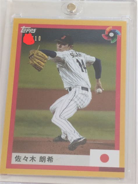 最終出品 超激レア 佐々木朗希 10シリ topps WBC 侍ジャパン JAPAN team set Topps 直筆 サイン 外 高騰必至