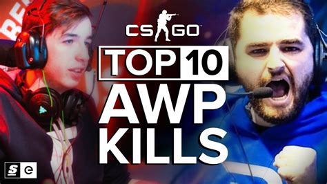 The Top Awp Kills In Competitive Cs Go Youtube