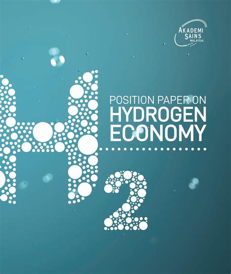 Position Paper On Hydrogen Economy By Academy Of Sciences Malaysia Issuu