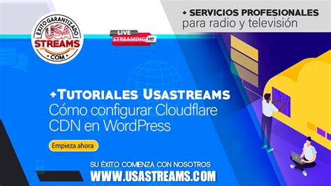 Cómo configurar Cloudflare CDN en WordPress USAstreams