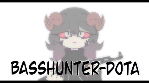 BASSHUNTER DOTA MEME Animation Meme TREND Toonsquid YouTube