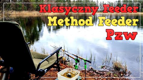 Klasyk Lepszy Od Metody Method Feeder Klasyczny Feeder Pzw