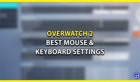 Overwatch La Mejor Configuraci N De Mouse Y Teclado Pmtech Spain