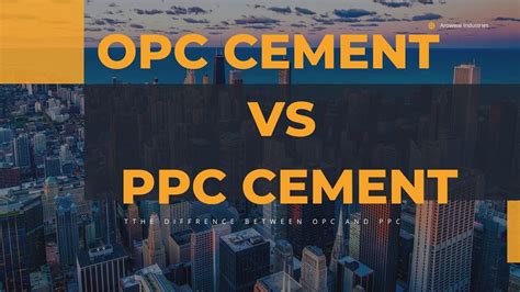 What Is The Difference Between Opc And Ppc Cement Youtube