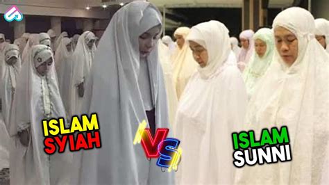 MUSLIM INDONESIA PATUT WASPADA Inilah Perbedaan Islam Sunni VS Islam