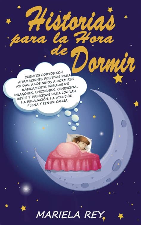 Buy Historias Para La Hora De Dormir Cuentos Cortos Con Afirmaciones