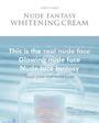 CHICA Y CHICO Nude Fantasy Whitening Cream 55ml YesStyle