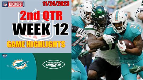 New York Jets Vs Miami Dolphins 2nd Qtr Game Highlights Hd Nfl Week