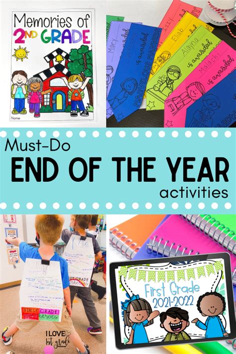 8 Must Do Yes Really End Of The School Year Activities I Love 1st