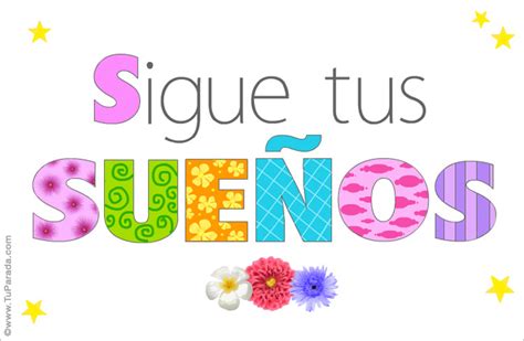 Sigue tus sueños Buenos deseos tarjeta digital