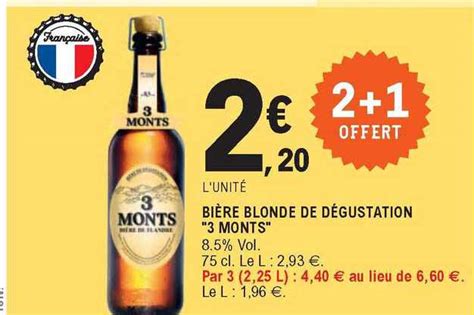 Promo Bi Re Blonde De D Gustation Monts Chez E Leclerc Icatalogue Fr