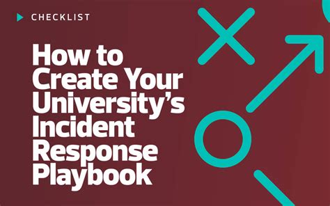 Checklist How To Create Your University’s Incident Response Playbook Edtech Magazine