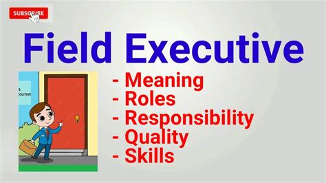 Field Executive Job Description Field Executive Roles