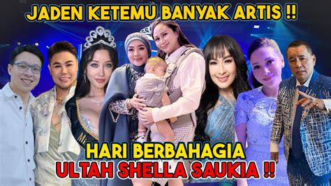 Samperin Semua Artis Di Ultah Shella Saukia Youtube