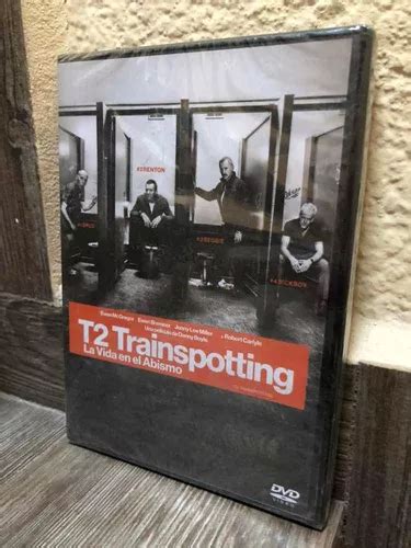 Trainspotting 2 La Vida En El Abismo Ewan Mcgregor MercadoLibre