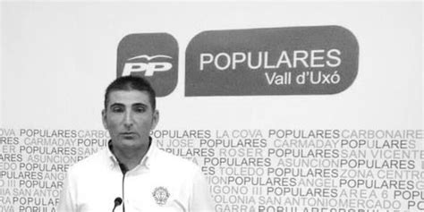 Fallece el concejal del PP en el Ayuntamiento de la Vall d Uixó José